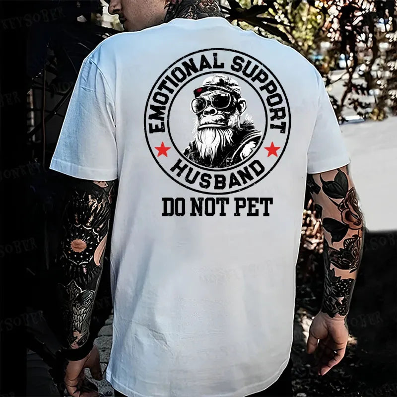 Emotional Support Husband Do Not Pet Monkey T-shirt