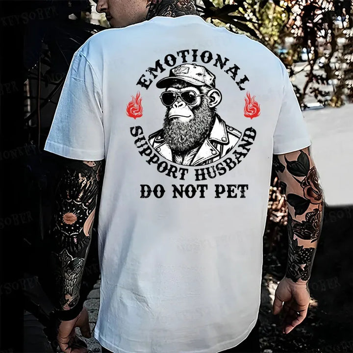 Emotional Support Husband Do Not Pet  Monkey T-shirt
