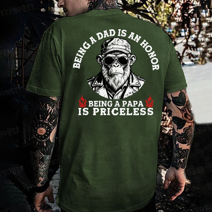 Being A Dad Is An Honor Being A Papa Is Priceless Monkey T-shirt