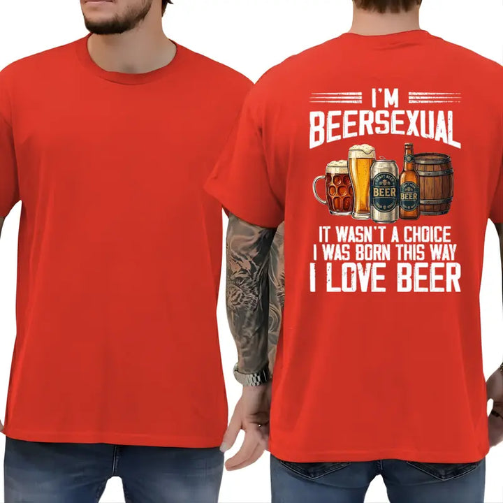 I'm Beersexual 100% CottonT-Shirt