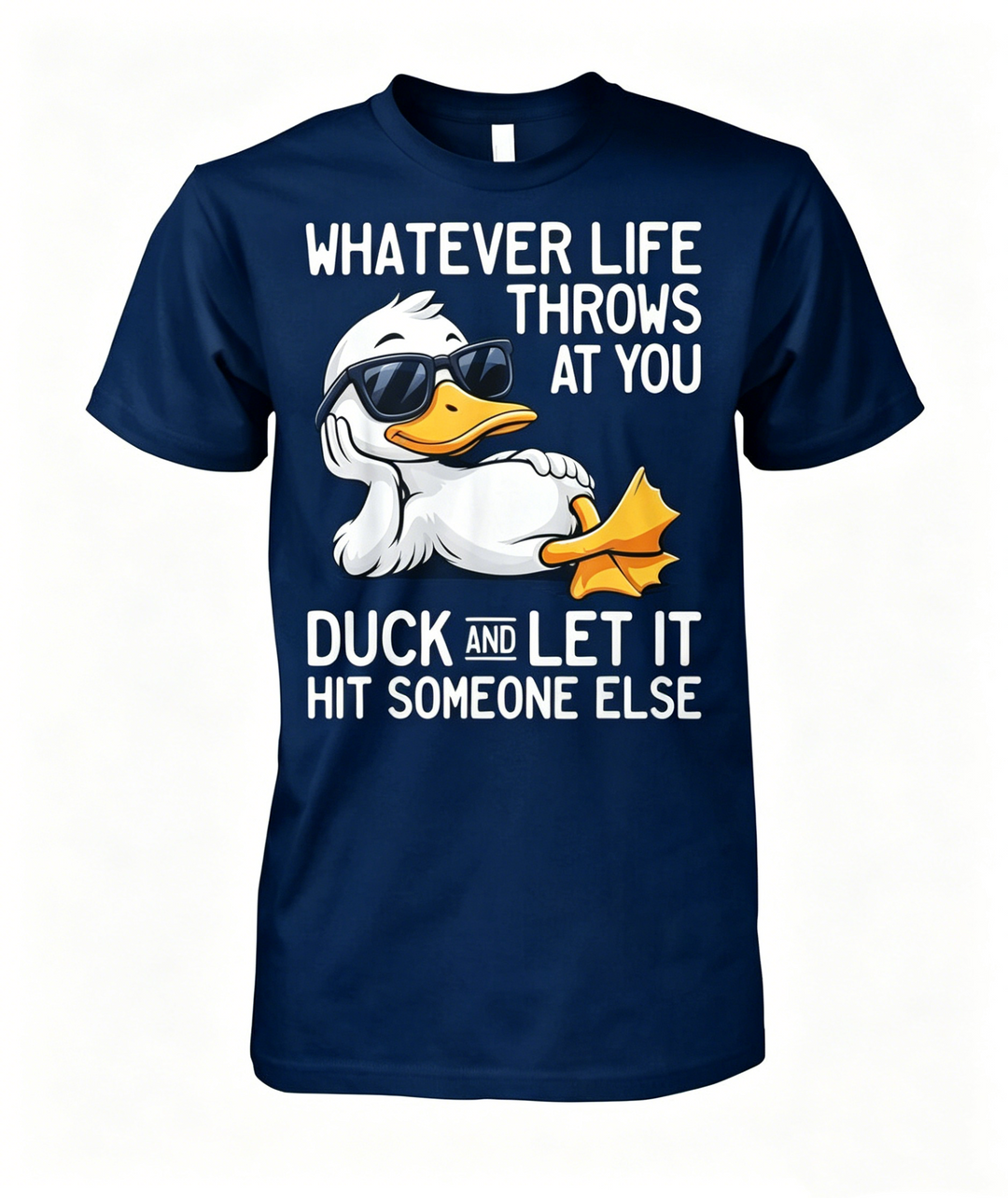 Whatever Life Throws At You T-shirt