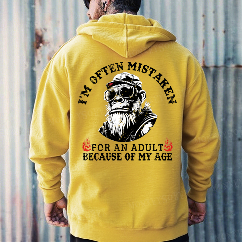 I'm Offen Mistaken For An Adult Because Of My Age Monkey Hoodies