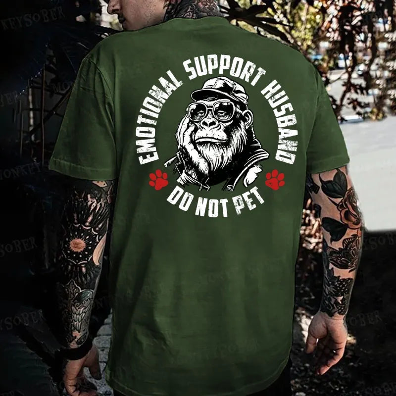 Emotional Support Husband Do Not Pet Monkey T-shirt