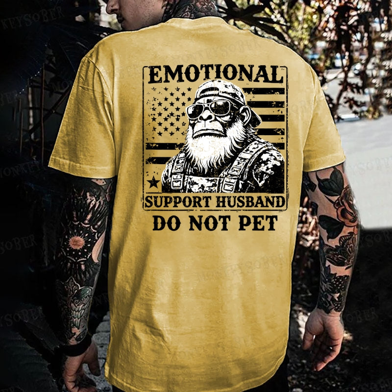 Emotional Support Husband Do Not Pet Monkey T-shirt