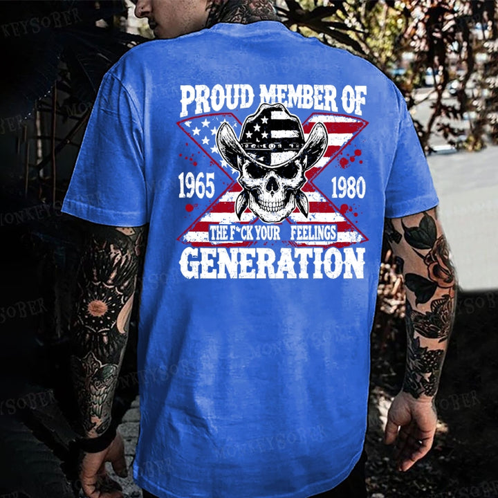 Proud Member Of The Fuck Your Feelings Generation X Monkey T-shirt