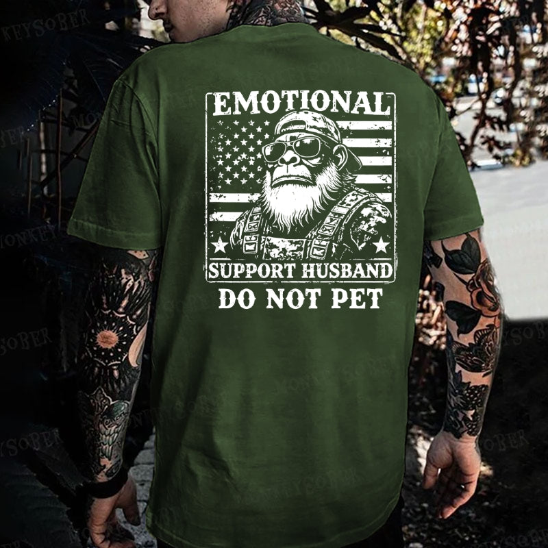 Emotional Support Husband Do Not Pet Monkey T-shirt