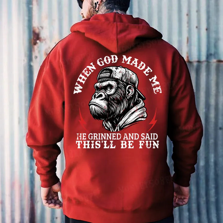 When God Made Me He Grinned And Said This‘ll Be Fun Monkey Hoodies
