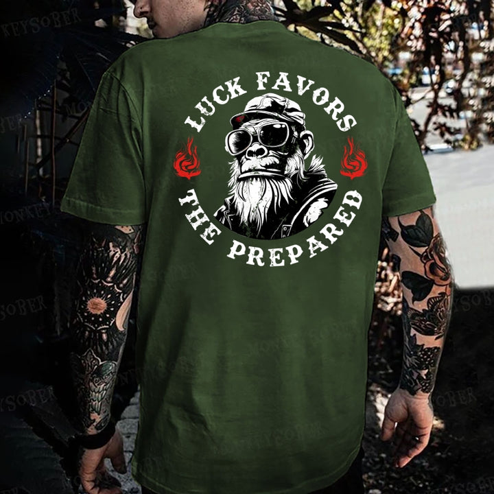 Luck Favors The Prepared Monkey T-shirt
