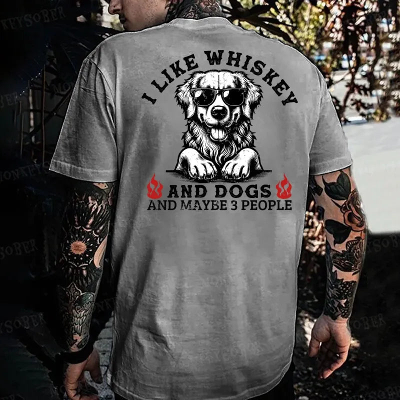 I Like Whiskey And Dogs And Maybe 3 People Monkey T-shirt
