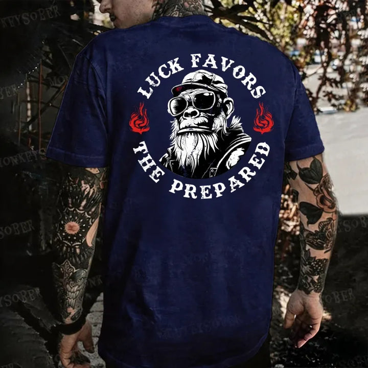 Luck Favors The Prepared Monkey T-shirt