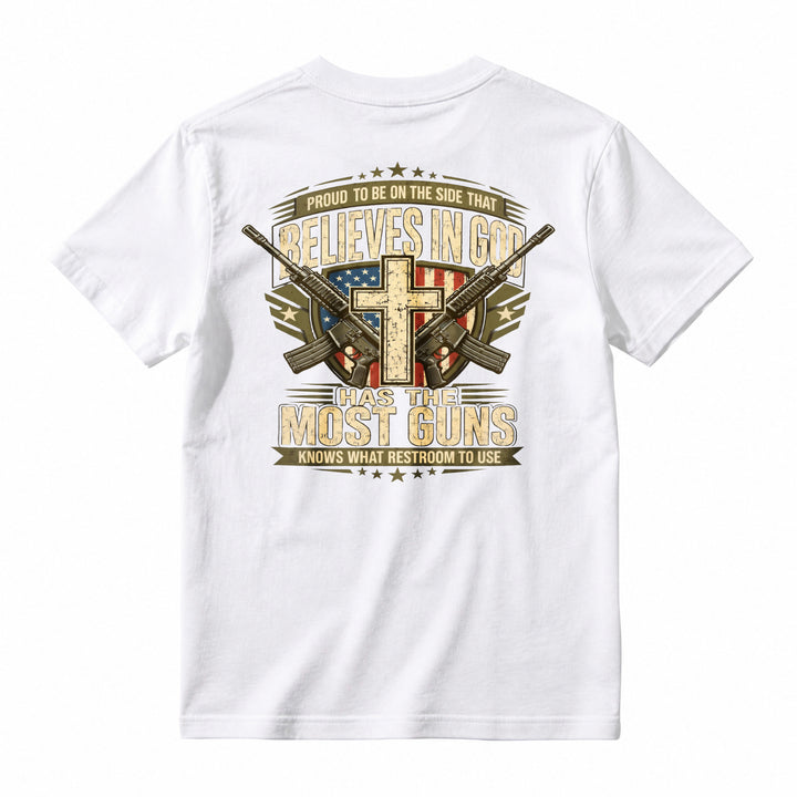 Proud To Be On The Side That Believes In God Has The Most Guns Knows What Restroom To Use American Flag Cross Rifles Graphic T-shirt