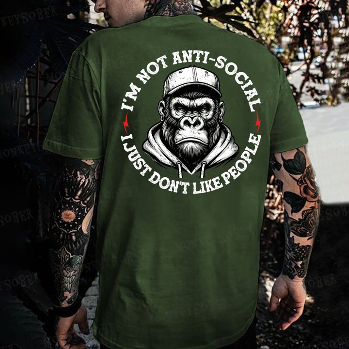 I'm Not Anti-Social I Just Don't Like People Funny Monkey T-shirt