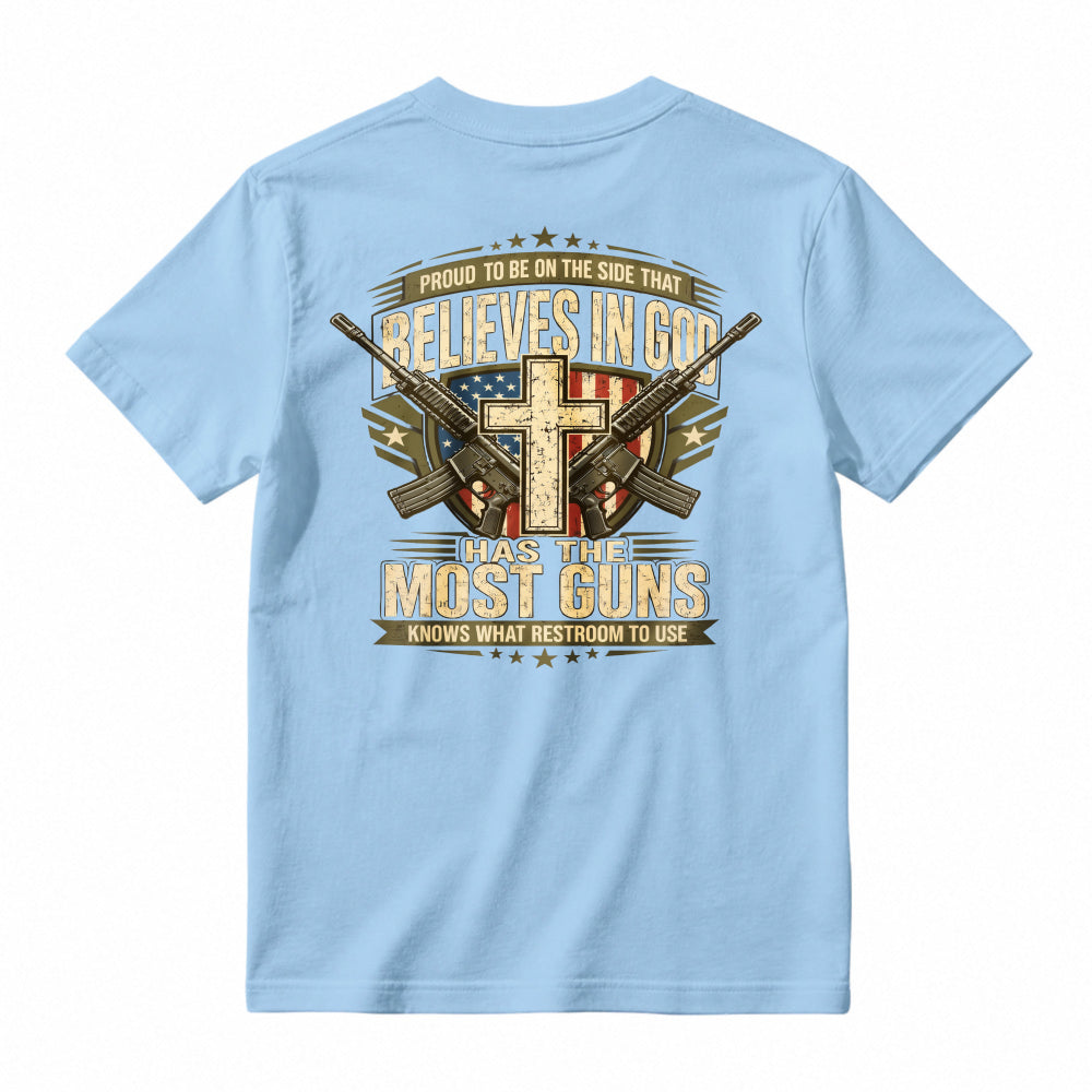 Proud To Be On The Side That Believes In God Has The Most Guns Knows What Restroom To Use American Flag Cross Rifles Graphic T-shirt