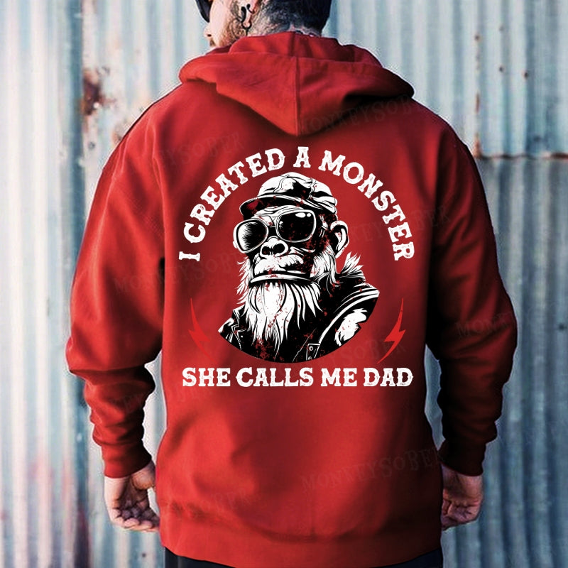 I Created A Monster She Calls Me Dad Hoodies