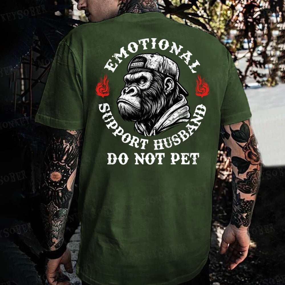 Emotional Support Husband Do Not Pet Monkey T-shirt