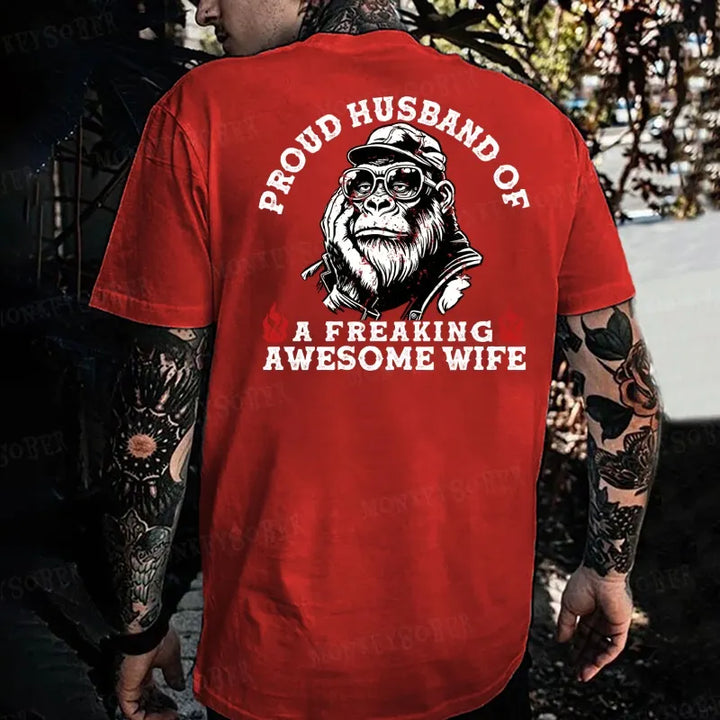 Proud Husband of a Freaking Awesome Wife Monkey T-shirt