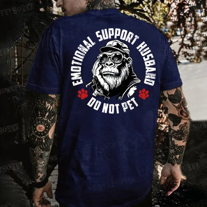 Emotional Support Husband Do Not Pet Monkey T-shirt
