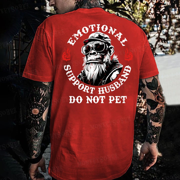 Emotional Support Husband Do Not Pet Monkey T-shirt