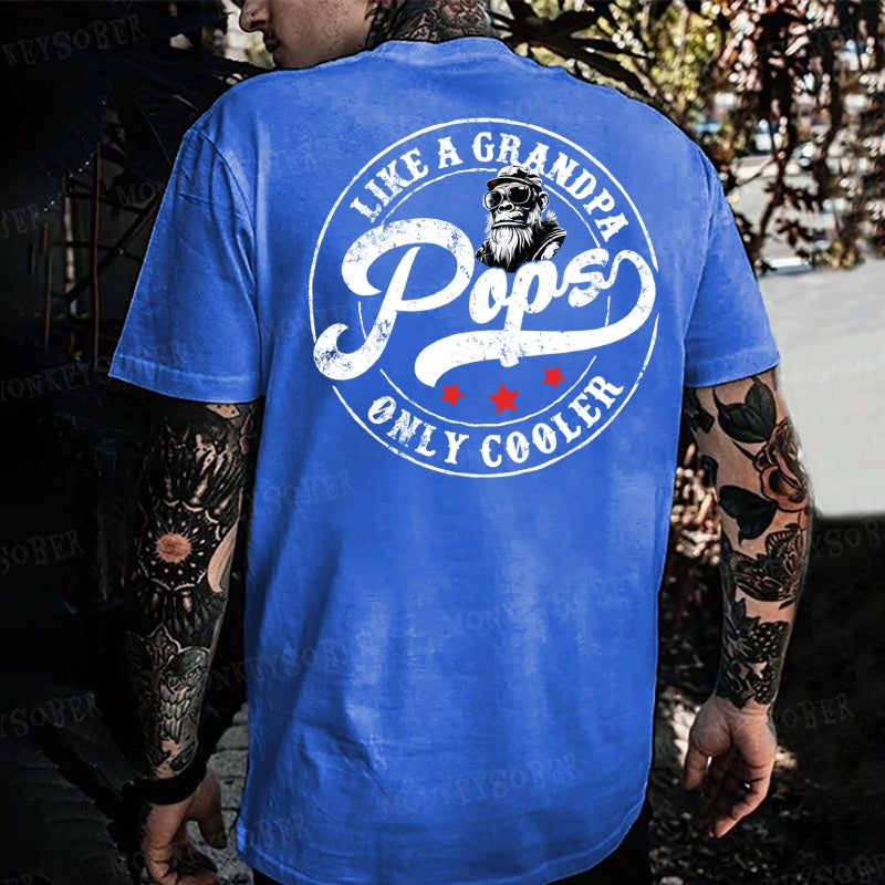 Pops Like A Grandpa Only Cooler Monkey T-shirt