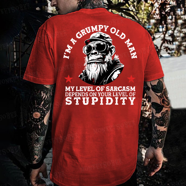 I'm A Grumpy Old Man My Level Of Sarcasm Depends On Your Level Of Stupidity Monkey T-shirt