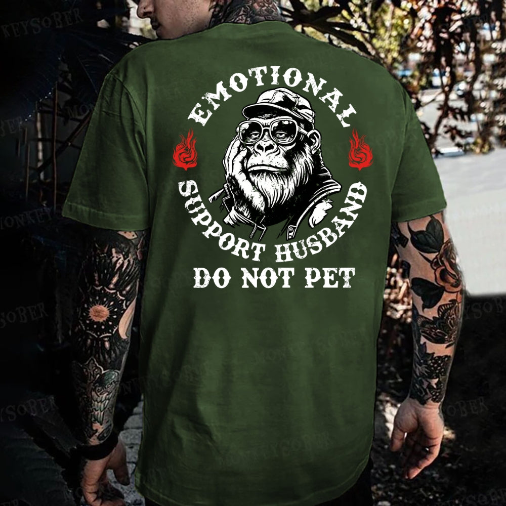 Emotional Support Husband Do Not Pet Monkey T-shirt