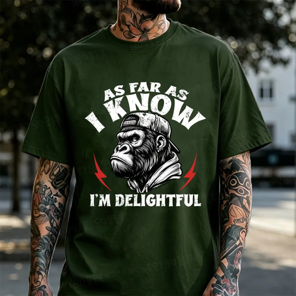 As Far As I Know I'm Delightful Monkey T-Shirt