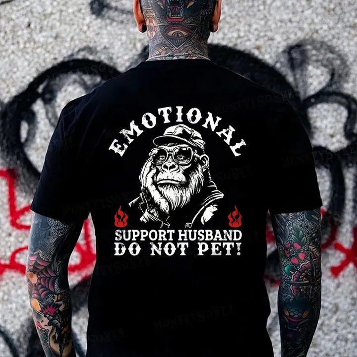 Emotional Support Husband Do Not Pet Monkey T-shirt