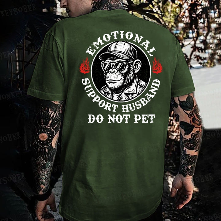 Emotional Support Husband Do Not Pet Monkey T-shirt