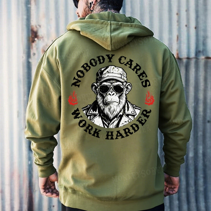 Nobody Cares Work Harder Hoodies