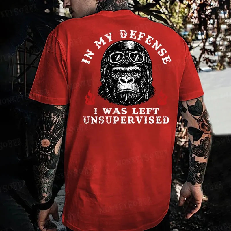 In My Defense I Was Left Unsupervised Monkey T-shirt