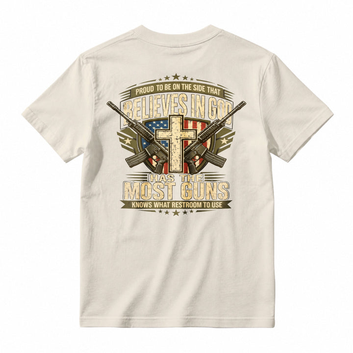 Proud To Be On The Side That Believes In God Has The Most Guns Knows What Restroom To Use American Flag Cross Rifles Graphic T-shirt