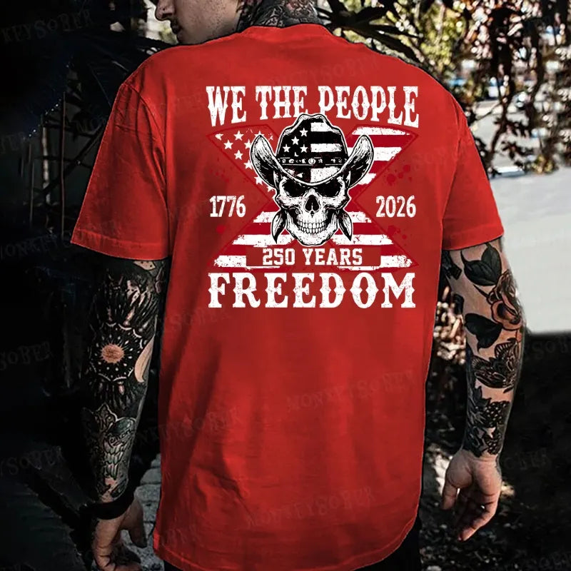 We The People Freedom 250 T-shirt