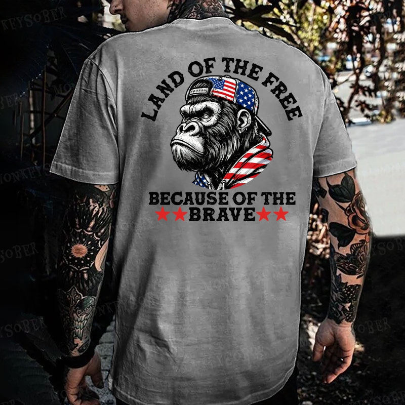 Land Of The Free Because Of The Brave  Monkey T-shirt