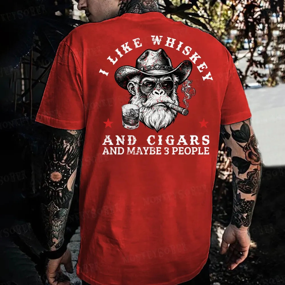 I Like Whiskey And Cigars And Maybe 3 People Monkey T-shirt