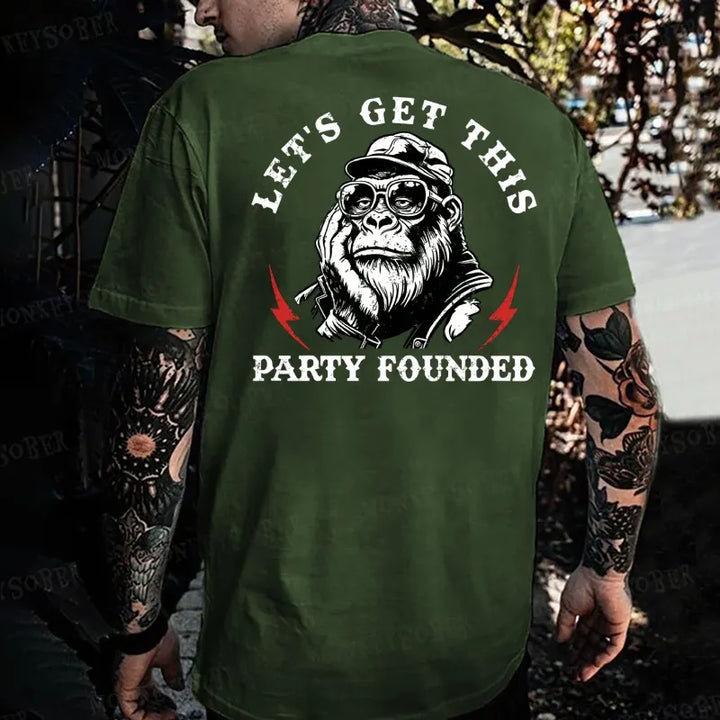 Lets Get This Party Founded Monkey T-shirt