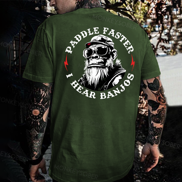 Paddle Faster I Hear Banjos Monkey T-shirt