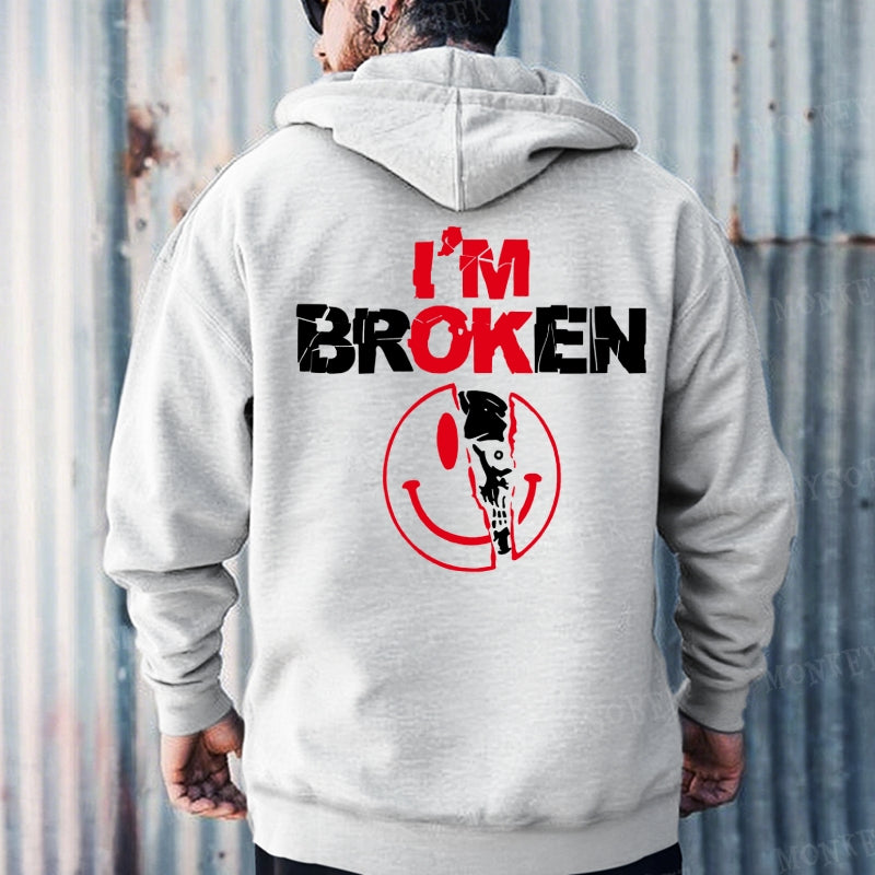 I'm Broken Skull Smile Hoodies