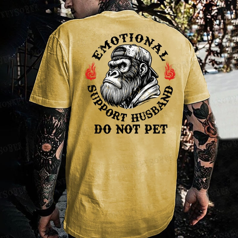 Emotional Support Husband Do Not Pet Monkey T-shirt