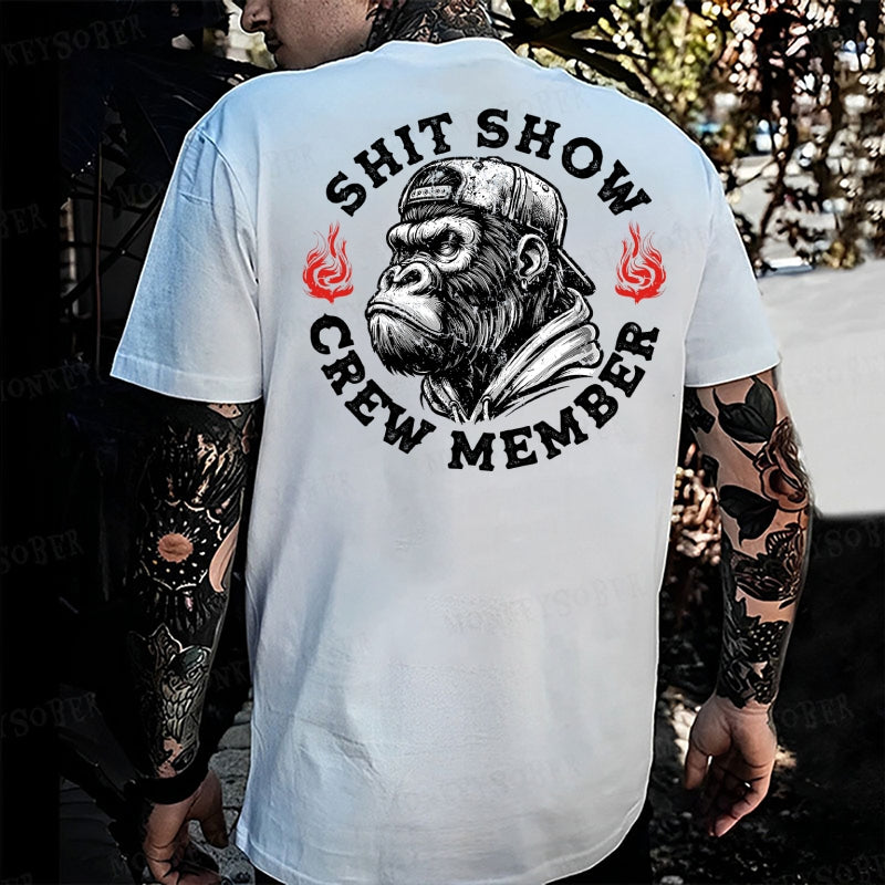 Shit Show Crew Member Monkey T-shirt