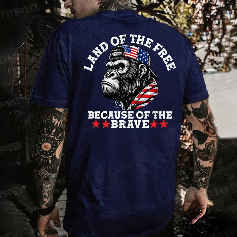 Land Of The Free Because Of The Brave  Monkey T-shirt