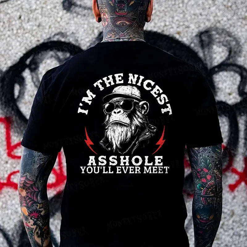 I'm The Nicest Asshole You'll Ever Meet Monkey T-shirt