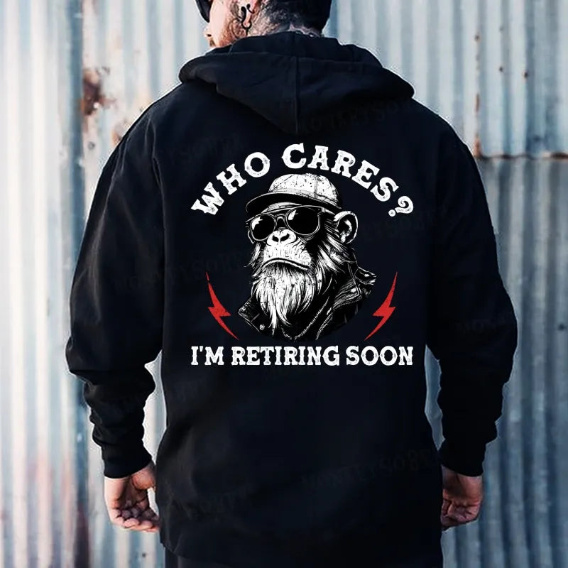 Who cares? I'm Retiring.  Hoodies
