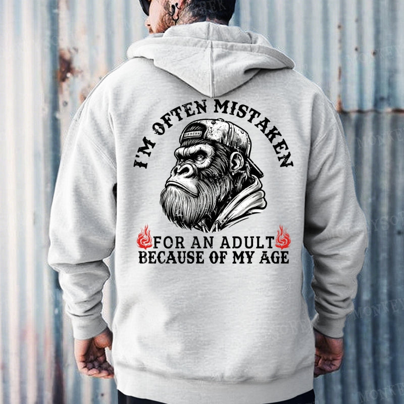 I'm Offen Mistaken For An Adult Because Of My Age Monkey Hoodies