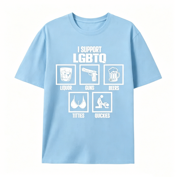 I Support LGBTQ Funny T-Shirt