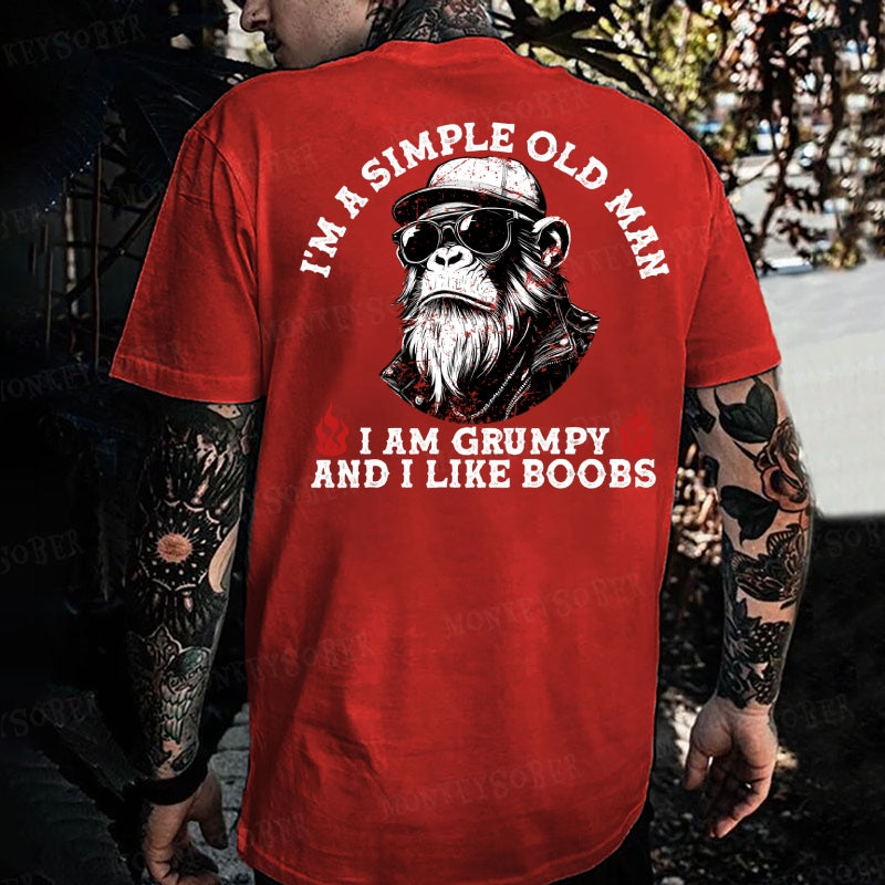 I'm A Simple Man I Am Grumpy And I Like Boobs Monkey T-shirt