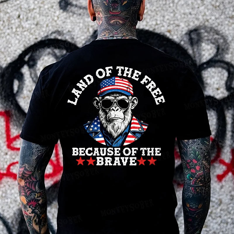 Land Of The Free Because Of The Brave Monkey T-shirt
