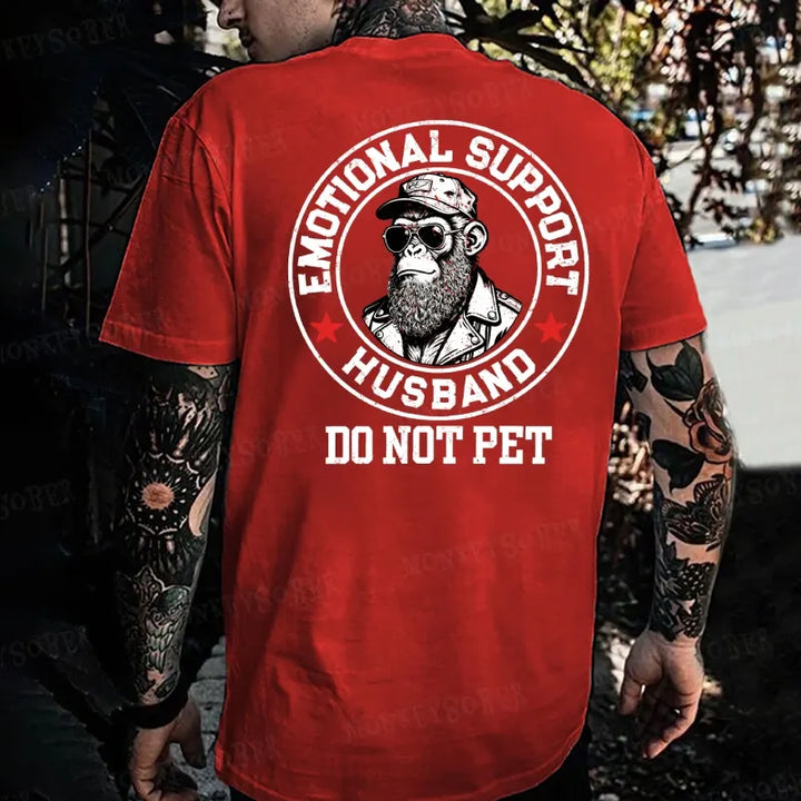 Emotional Support Husband Do Not Pet Monkey T-shirt