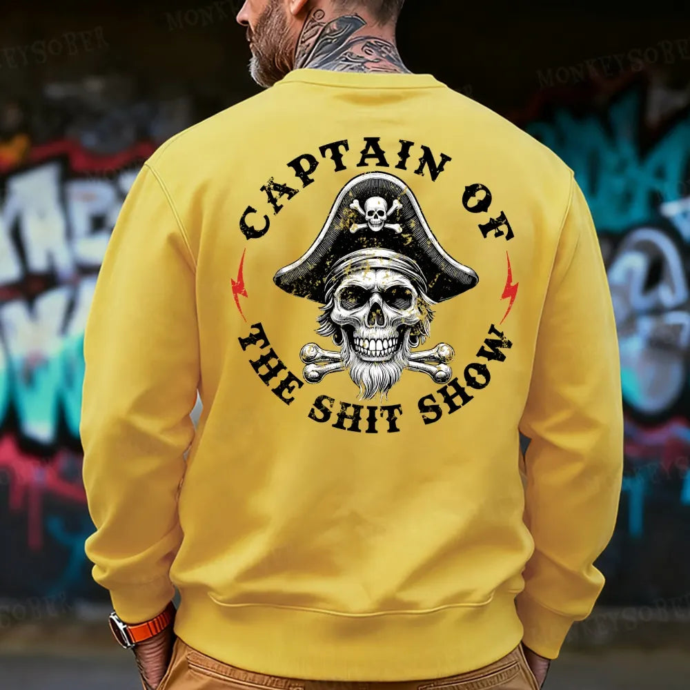 Captain Of The Shit Show  Funny Sweatshirt