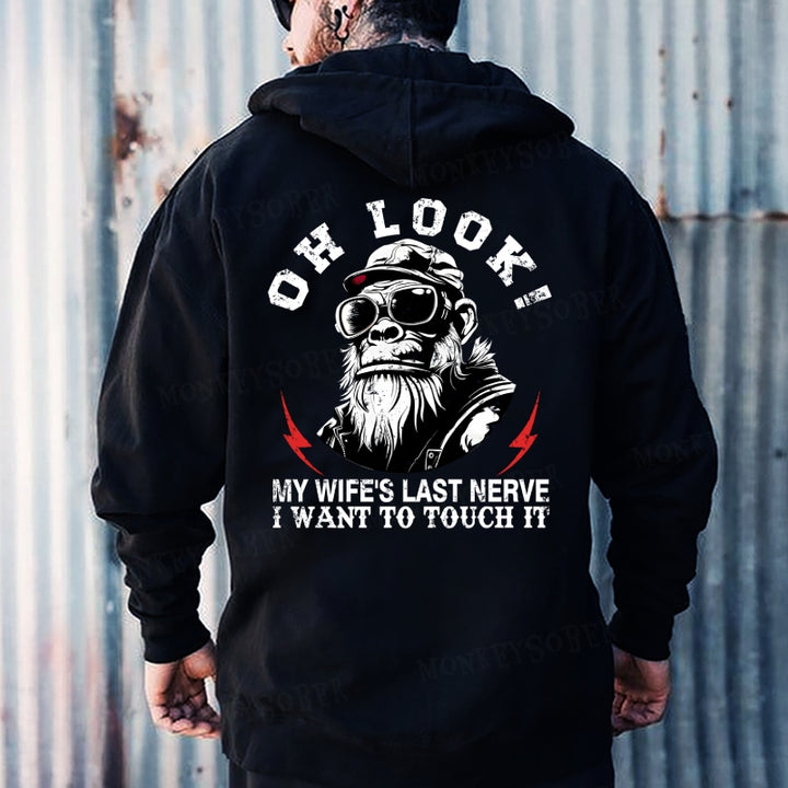 Oh Look! My Wife's Last Nerve I Want To Touch It Hoodies