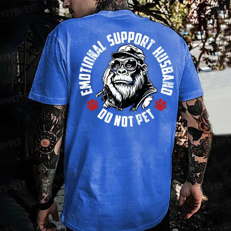 Emotional Support Husband Do Not Pet Monkey T-shirt